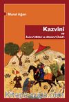 Kazvini ve  Asaru’l-Bilad ve Ahbaru’l-İbad’ı