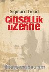 Cinsellik Üzerine
