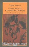 Yaşar Kemal Kendini Anlatıyor / Alain Bosquet ile Görüşmeler