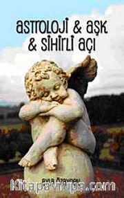 Astroloji <br /> Aşk, Sihirli Açı