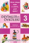 Deyimler ve Öyküleri -3-