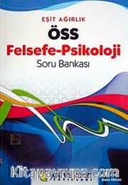 ÖSS Felsefe-Psikoloji Soru Bankası / Eşit Ağırlık