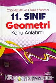 ÖSS Hazırlık Okula Yardımcı 11. Sınıf Geometri Konu Anlatımlı