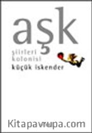 Aşk Şiirleri Kolonisi