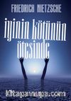 İyinin Kötünün Ötesinde