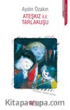 Ateşkız İle Tarlakuşu