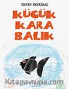 Küçük Kara Balık