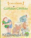 Gülfidan Çiftlikte