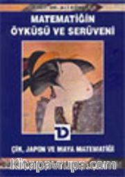 Çin, Japon ve Maya Matematiği / Matematiğin Öyküsü ve Serüveni