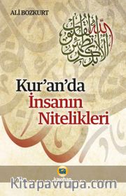 Kur’an’da İnsanın Nitelikleri