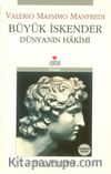 Büyük İskender 3 Dünyanın Hakimi