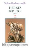 Her Ses Bir Ezgi