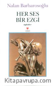 Her Ses Bir Ezgi