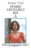 Pembe Gecelikli Kız