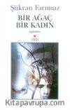 Bir Ağaç Bir Kadın