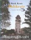 Balıkesir : Bitek Kent