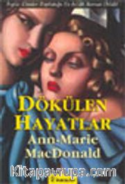 Dökülen Hayatlar