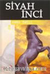 Siyah İnci / İlk Gençlik Klasikleri