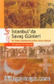 İstanbul'da Savaş Günleri