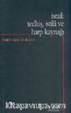 İsrail: Tedhiş, İstila ve Harp Kaynağı