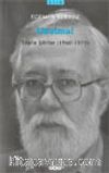 Unutma! Toplu Şiirler (1960-1979)