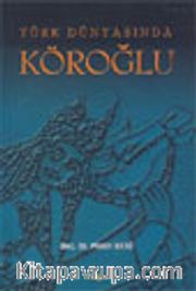 Türk Dünyasında Köroğlu (2004)
