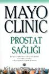 Mayo Clinic Prostat Sağlığı