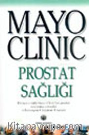 Mayo Clinic Prostat Sağlığı