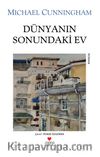 Dünyanın Sonundaki Ev