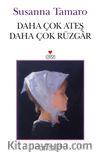 Daha Çok Ateş Daha Çok Rüzgar