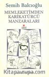 Memleketimden Karikatürcü Manzaraları