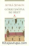 Gökkuşağına İki Bilet
