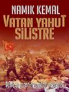 Vatan Yahut Silistre