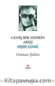 Geniş Bir Nehrin Akışı / Yaşar Kemal
