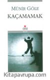 Kaçamamak
