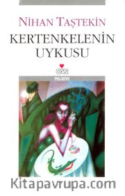 Kertenkelenin Uykusu