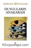 Duyguların Anakarası
