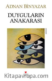 Duyguların Anakarası