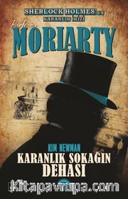 Profesör Moriarty / Karanlık Sokağın Dehası