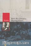 Hele Bir Gitsinler Diyalog Sonra