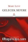 Gelecek Sefere (Ciltli)