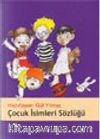 Çocuk İsimleri Sözlüğü