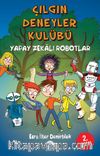 Çılgın Deneyler Kulübü 2 / Yapay Zekalı Robotlar