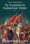 Hz. Peygamber'in Hadislerinde Türkler 1
