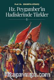 Hz. Peygamber'in Hadislerinde Türkler 1