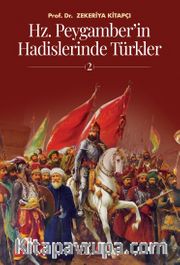 Hz. Peygamber'in Hadislerinde Türkler 2
