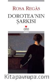 Dorotea'nın Şarkısı