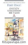 Eylül'ün Gölgesinde Bir Yazdı