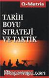 Tarih Boyu Strateji ve Taktik