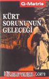 Kürt Sorununun Geleceği